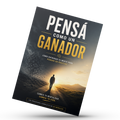 Pensá Como Un Ganador