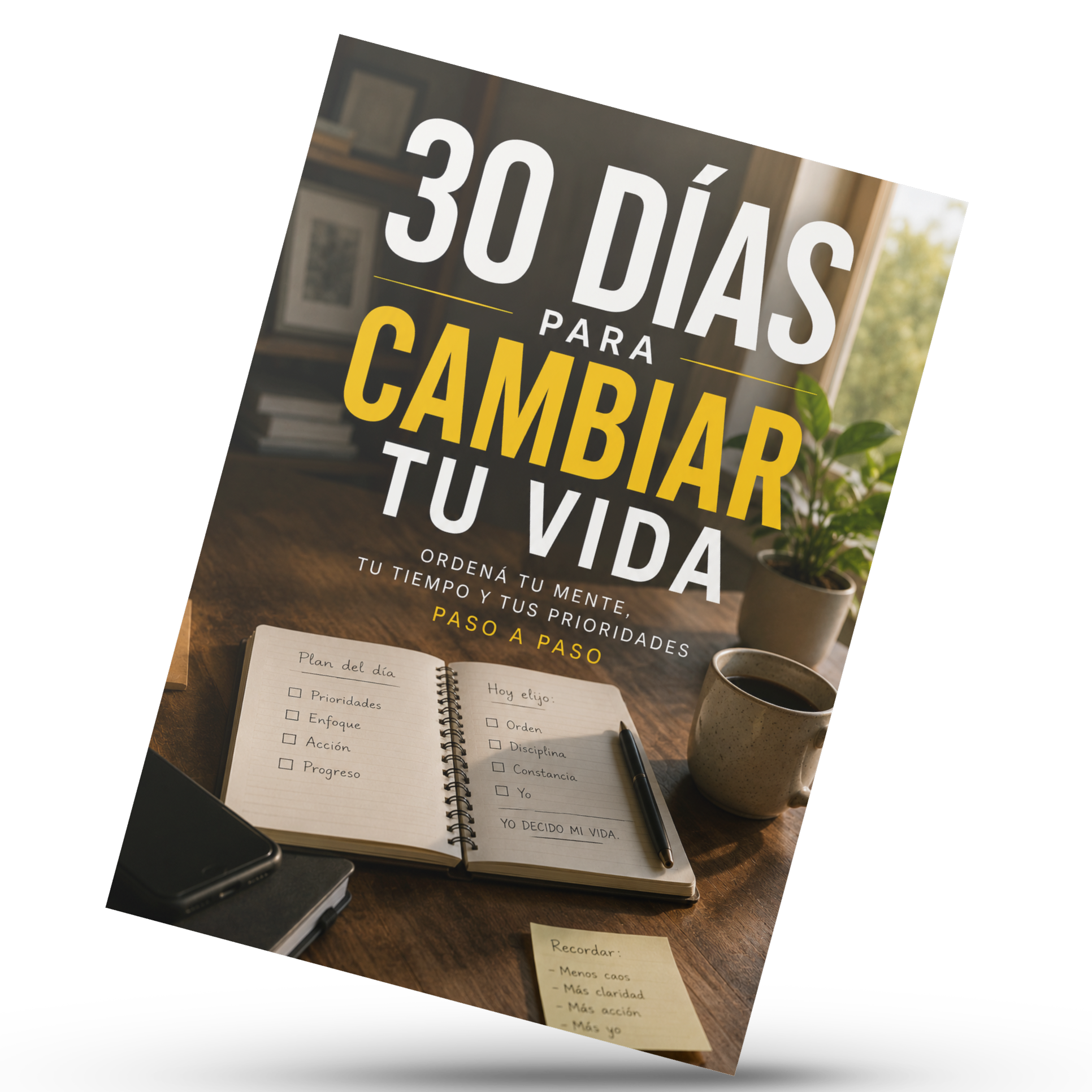 30 Dias para Cambiar tu Vida